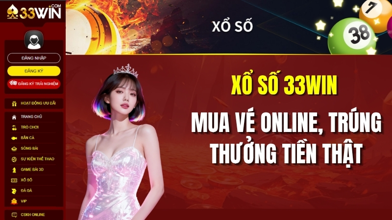 Xổ Số 33WIN – Mua Vé Xổ Số Online, Kết Quả Trực Tiếp 24/7